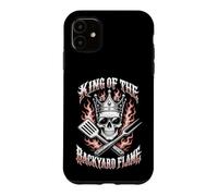 Carcasa para iPhone 11 King of The Backyard Flame se enorgullece de Asar a la Parrilla a la Parrilla con Humor