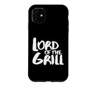 Carcasa para iPhone 11 Lord of The Grill Funny Barbacoa BBQ Lover Men