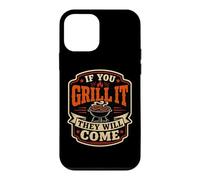 Carcasa para iPhone 12 Mini If You Grill It They Will Come Funny Barbacoa Fumar Carne