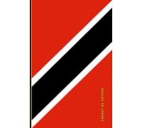 Carnet de voyage Trinité-et-Tobago: Collection de carnets de voyage drapeaux