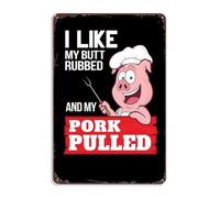 Cartel De Metal Me Gusta Que Me Froten El Trasero. Mi Cerdo Desmenuzado A | La Barbacoa. Metal Sign Retro Letrero Metálico Vintage Para Casa Café Bar 30x40cm