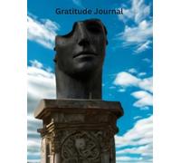 Centurian I Sculpture Gratitude Journal: 8.5 x 11 100 lined pages in softcover notebook