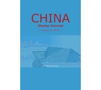 China Stamp Journal: Guangzhou Edition: Premium Traveler’s Notebook for Collecting Ink Seals and Postmarks: Featuring 5 Artistic Watermarks of Canton Tower, Five Rams, and Baiyun Airport