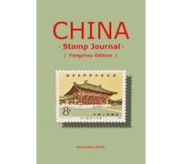 China Stamp Journal: Yangzhou Edition: Premium Traveler's Notebook for Collecting Ink Seals and Postmarks: Featuring 5 Artistic Watermarks of ... Garden, Xu Garden, and Grand Canal Landmarks