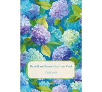 Christian Journal for Women with Bible Verse on Cover - Be Still and Know That I Am God, Psalm 46:10: Floral Notebook for Teen Girls