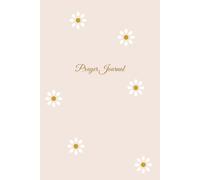 Christian Prayer Journal- Daily Scripture, Prayer & Gratitude: Scripture, Prayer, Gratitude & Notes for Every Day