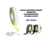 Cinta antideslizante adhesiva 25mmx18mt.fluorescente 220-25