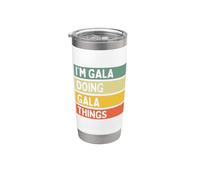 Cita personalizada divertida con texto en inglés "I'm Gala Doing Gala Thing" Vaso térmico de acero inoxidable de doble pared
