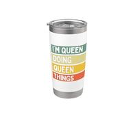 Cita personalizada divertida con texto en inglés "I'm Queen Doing Queen Things Vaso térmico de acero inoxidable de doble pared