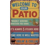 Classic Welcome To Our Patio Bar Sign Grillin and Chillin Tin Sign for Yard Patio Home Bar Wall Art (8 X 12 in)