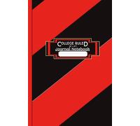 College Ruled Journal Notebook: For Home, College, School, Office & Work | Red And Black Gloss Cover | Great For A Student, Teacher, Tradesman Or Personal Use | 6" x 9" 200 Ruled Pages With Date Line