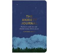 Corinne Sweet The Anxiety Journal (Tapa blanda)