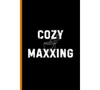 Cozy Maxxing: The Ultimate 6x9 Lined Journal for Coffee Lovers, Slow Living, Daily Gratitude, and Aesthetic Brain Dumps