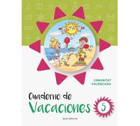 Cuaderno de vacaciones 5 (Comunidad Valenciana): Edición Comunidad Valenciana