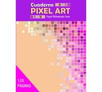 Cuaderno Pixel Art: Papel Milimetrado 5mm | 120 Páginas | Pixelart | Cuaderno Milimetrado Para dibujar Pixeles | Cuaderno de Dibujo | Libro Pixel Art ... Papel Cuadriculado | Block Papel Milimetrado