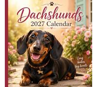Dachshund Puppies Calendar 2027: Adorable Puppy Photography with Bonus January-March 2028