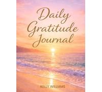 Daily Gratitude Journal: 100 Days of Joy