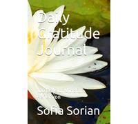 Daily Gratitude Journal: 100 Days of Mindful Reflection