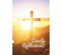 Daily Reflections: Christian Prayer & Gratitude Journal