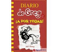 Diario de Greg 11: ¡A por todas. NUEVO. ENVÍO URGENTE (Librería Agapea)