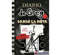 Diario de Greg 17 - Dando la nota. NUEVO. ENVÍO URGENTE (Librería Agapea)