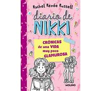 Diario de Nikki 1 - Crónicas de una vida muy poco glamurosa (Colección Diario de Nikki)