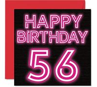 Divertidas tarjetas de cumpleaños número 56 para hombres y mujeres - Neon Glow - Tarjeta de feliz cumpleaños para papá, mamá, abuelo, niñera, abuela, tío, tía, primo amigo, tarjetas de felicitación de