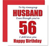 Divertidas tarjetas de cumpleaños número 56 para marido - 56 I Still Love You - Tarjeta de feliz cumpleaños para marido de esposa, pareja, regalos de broma, tarjetas de felicitación de humor de broma