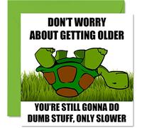 Divertidas tarjetas de cumpleaños para mujeres y hombres, Slow And Steady Wins The Age, tarjeta de feliz cumpleaños para mamá, papá, hermano, hermana, hijo, hija, abuela, abuelo, 145 mm x 145 mm,