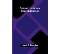 Doctor Hudson's Secret Journal