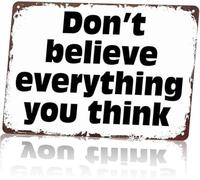 Dont Trust All Your Thoughts Metal Plaque 8 X 12 in
