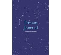 Dream Journal: Explore Your Inner World