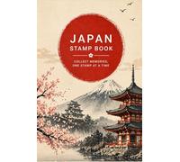 Eki Stamp Book Japan: Travel Journal to Collect Train Station Stamps (Pocket Size, 100 Pages): Collect Memories from Stations, Shrines & Cities - The Perfect Japan Travel Keepsake