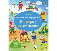 El tiempo y las estaciones (Mi primer libro de pegatinas)