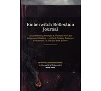 Emberwitch Reflection Journal: Guided Writing Prompts & Shadow Work for Romantasy Readers - A Dark Fantasy Romance Companion | A Gift for Book Lovers