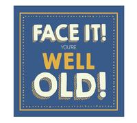 Emotional Rescue Jam & Toast, tarjeta de cumpleaños para él, Face it! You're Well Old!, tarjeta de cumpleaños para hombre, divertida tarjeta de cumpleaños para él