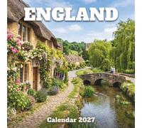England Calendar 2027: Explore the timeless charm of historic villages, majestic castles, and dramatic coastal landscapes