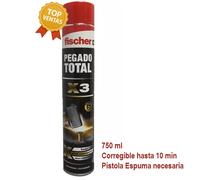 Espuma Pegado Total X3 FISCHER 560779 750ml