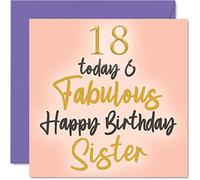 Fabulosas tarjetas de cumpleaños número 18 para hermana - 18 Today & Fabulous - Tarjeta de feliz cumpleaños para hermana de hermano, pequeños regalos, tarjetas de felicitación para hermanos de 145 mm