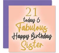 Fabulosas tarjetas de cumpleaños número 21 para hermana - 21 Today & Fabulous - Tarjeta de feliz cumpleaños para hermana de hermano, pequeños regalos, tarjetas de felicitación para hermanos de 145 mm