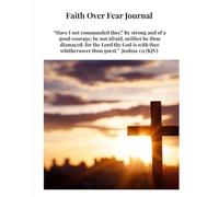 Faith Over Fear Journal