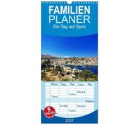 Familienplaner 2027 - Ein Tag auf Symi mit 5 Spalten (Wandkalender, 21 x 45 cm) CALVENDO: Symi, eine Insel in Griechnland