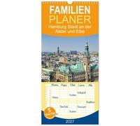 Familienplaner 2027 - Hamburg Stadt an der Alster und Elbe mit 5 Spalten (Wandkalender, 21 x 45 cm) CALVENDO: Ein Jahr Hamburg. 13 faszinierende Aufnahmen der Hansestadt an den Flüssen Alster und Elbe