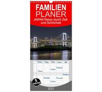 Familienplaner 2027 - JAPAN Reise durch Zeit und Schönheit mit 5 Spalten (Wandkalender, 21 x 45 cm) CALVENDO: Urbanes, Historie und Naturidyll erleben