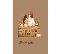 Farm Life - Rise & shine Undated, Blank lined journal