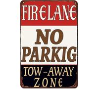 Fire Lane No Parking Or Standing Sarcastic Metal Sign Vintage Barn Decor 8 X 12 in