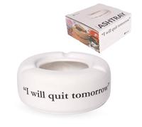 FISURA - Cenicero blanco con mensaje “I will qui tomorrow”. Ceniceros originales con frase graciosa. Fabricado en cerámica. Medidas: 10 x 10 x 4 centímetros.