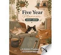 Five Year Monthly Planner 2027-2031: 5 Year Calendar Organizer Two Pages Per Month with Holidays, Plan Your Goals & Enjoy a Cute Flipbook Animation for Cat Lovers