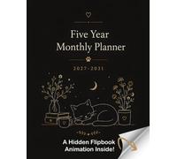 Five Year Monthly Planner 2027-2031: 5 Year Calendar Organizer Two Pages Per Month with Holidays, Plan Your Goals & Enjoy a Cute Flipbook Animation for Cat Lovers Minimal Black Cover