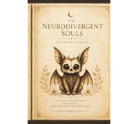 For Neurodivergent Souls: An Inner World Journal